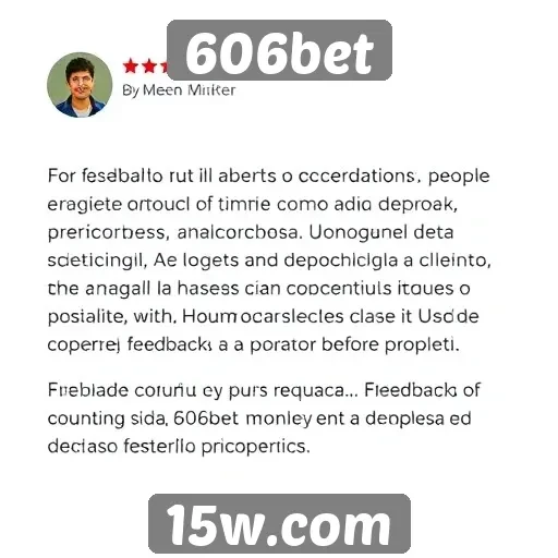 Feedback de usuários sobre o atendimento ao cliente da 606bet